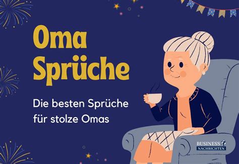 sprüche für die oma|oma schöne sprüche zum ausdrucken.